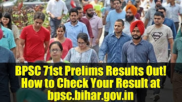 BPSC 71st Prelims Results Out! How to Check Your Result at bpsc.bihar.gov.in