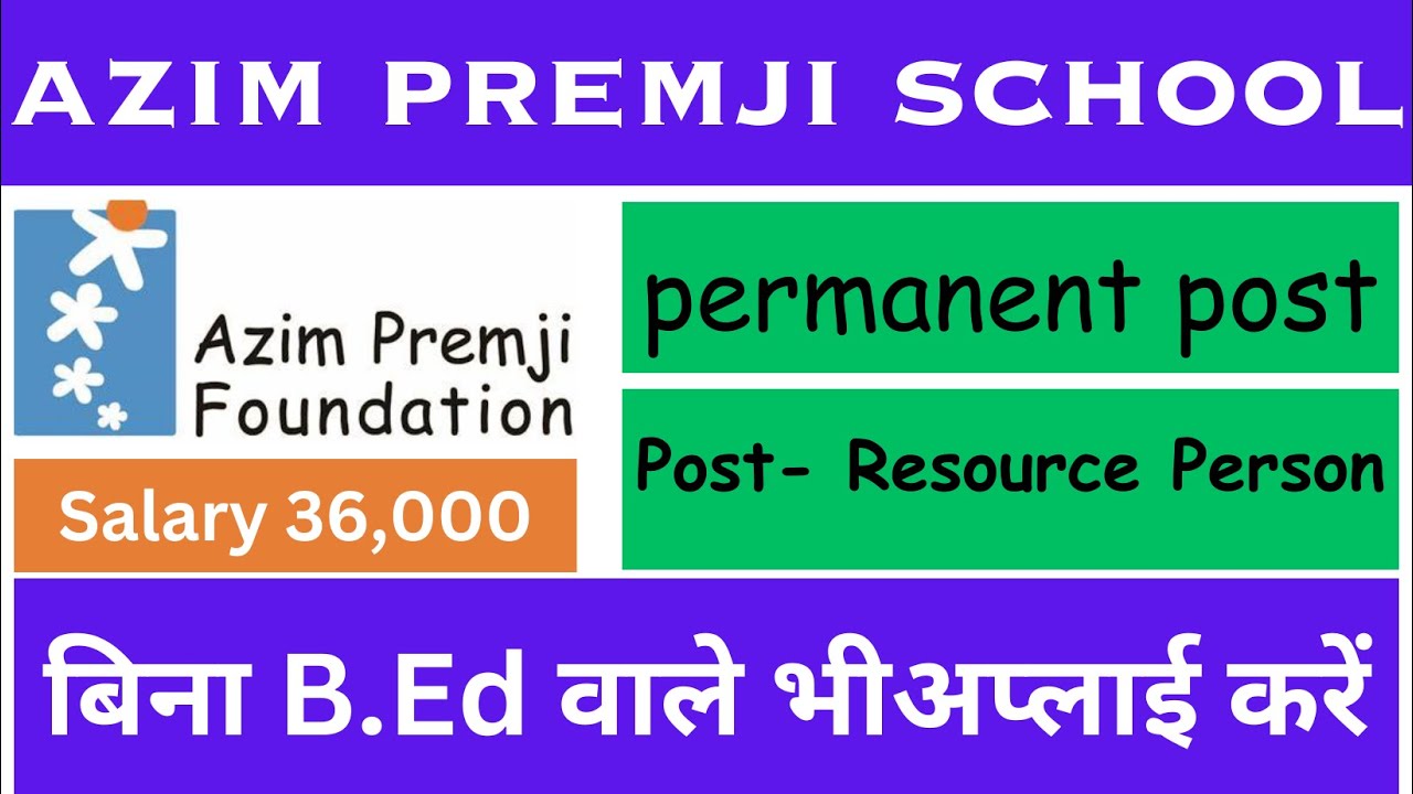 TEACHER VACANCY 2023 FOR SCHOOL TEACHER JOB DELHI NCR & AZIM PREM JI