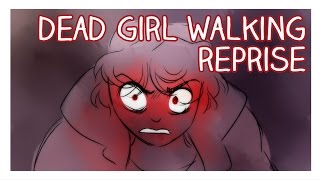 Video thumbnail of "Dead Girl Walking Reprise Animatic"