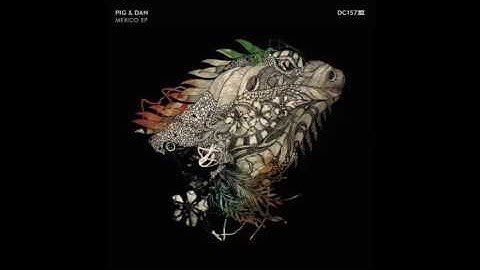 Pig&Dan - Chez Dre - Drumcode