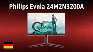 Monitor Philips Evnia 24M2N3200A | TEST | Deutsch