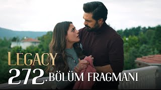 Emanet 272. Bölüm Fragmanı | Legacy Episode 272 Promo