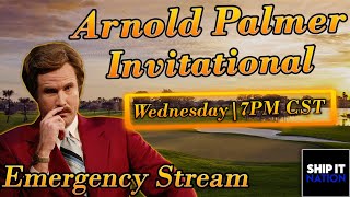 Arnold Palmer Invitational | Emergency Stream | PGA DFS | DraftKings Strategy | Ship It Nation