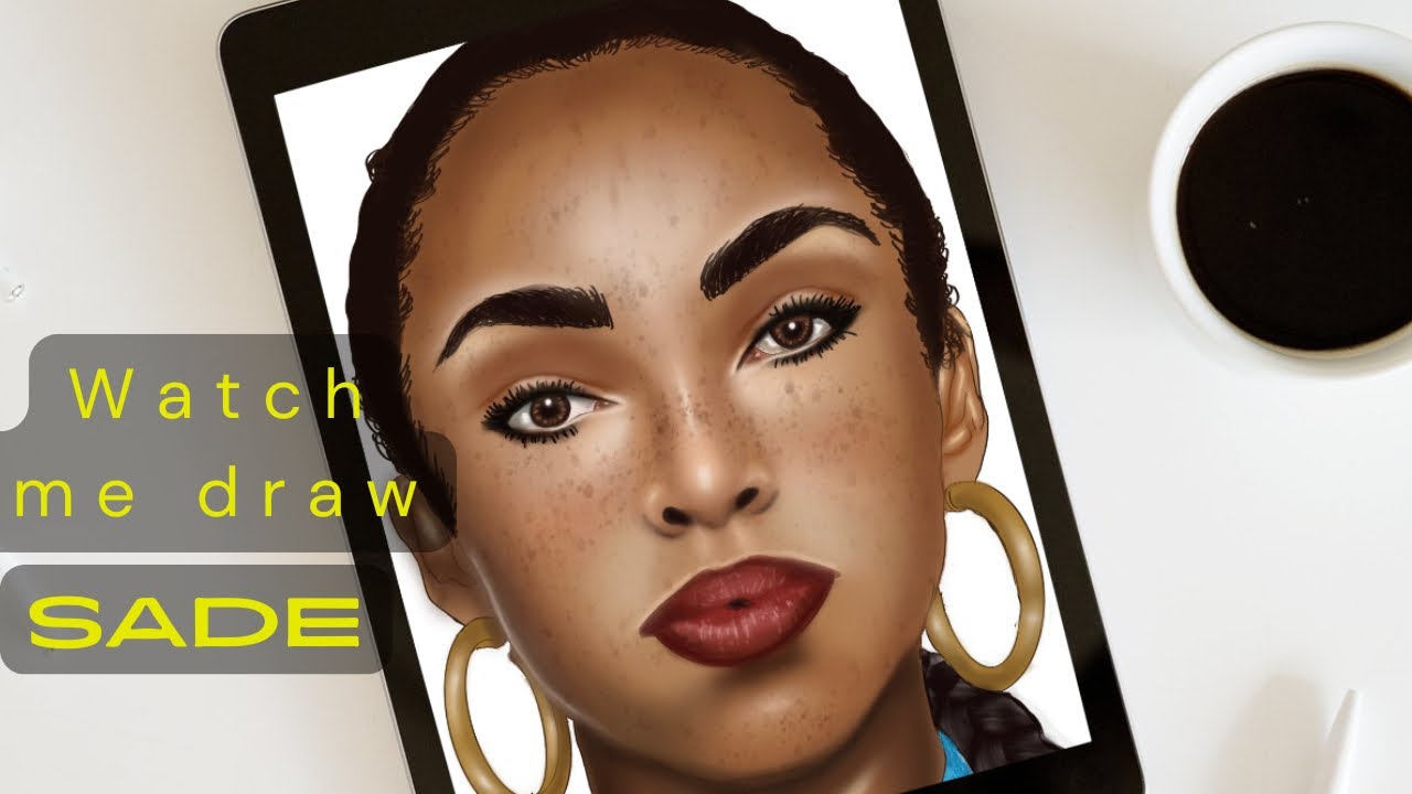 Sade Drawing Watch me draw a realistic Sade Adu portrait | speedart | procreate ...