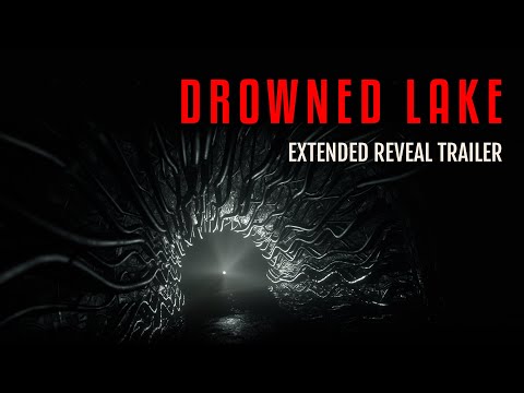 Drowned Lake â Extended Reveal Trailer