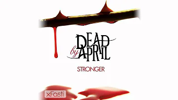 Dead by April - Stronger (Heavier 2011 Mix) HD