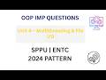 OOP Unit 4 Important Questions 🔥 | Multithreading &amp; File I/O | SPPU ENTC 2024 Pattern #exambuddy