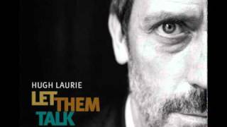 Video thumbnail of "Hugh Laurie - Six Feet Under [HQ]"