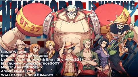 Download One Piece We Are English Mp3 Free And Mp4