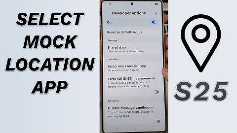 📍 How to Select Mock or Fake Location App on Galaxy S25/S25+/Ultra