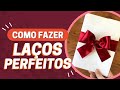 TÉCNICA INFALÍVEL PARA FAZER LAÇOS DE FITA DE CETIM PERFEITOS (100% garantido)