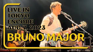 ［Encore］Bruno Major Live in Tokyo August 7, 2023