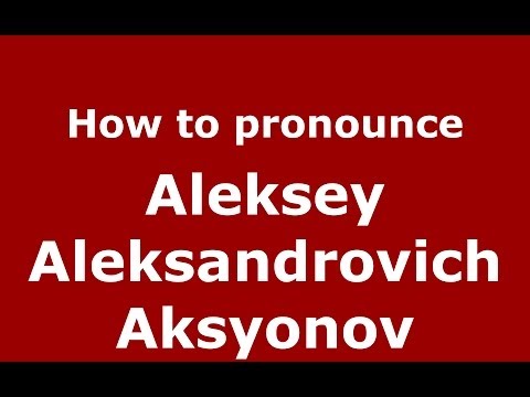 Vídeo: Qual é a origem do nome Aksenov?