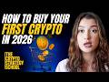 How To Buy Your First Crypto In 2026 | Step-by-Step