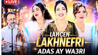Live Lahcen Lakhnefri Das Ay Wa3Ri لحسن الخنيفري والمجموعة