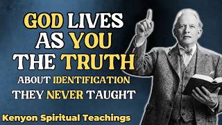 God Doesn't Just Live In You — He Lives As You | E.W. Kenyon Spiritual Teachings