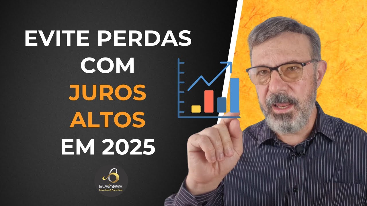 Evite Perdas com Juros Altos em 2025
