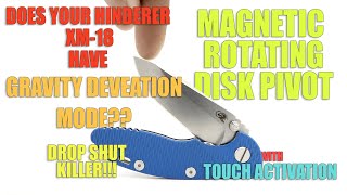 HINDERER XM 18 FLIPPERLESS GRAVITY DEFYING MODE WITH MAGNETIC DISC