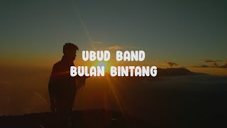 Lirik Ubud Band || Bulan Bintang