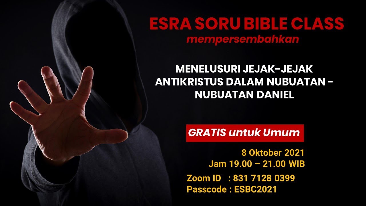 Pdt. Esra Soru : MENELUSURI JEJAK-JEJAK ANTIKRISTUS DALAM NUBUATAN KITAB DANIEL