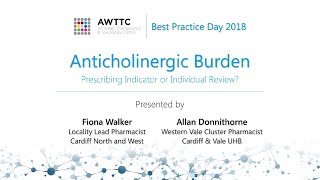 AWTTC Best Practice Day 2018: Anticholinergic Burden