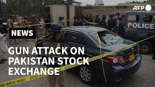 Six people killed in Pakistan Stock Exchange attack | AFP