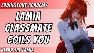 Your Lamia Classmate Coils Around You on Your FIRST DAY in Monster Academy | F4A ASMR | EDDINGTONE