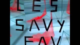HIgh and Unhinged (Ska) - Les Savy Fav