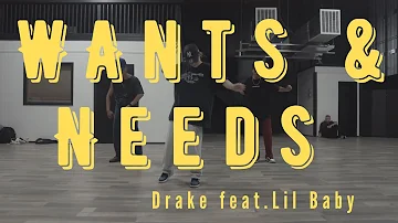 WANTS & NEEDS by Drake feat. Lil Baby - RACHEL WILSON CHOREOGRAPHY