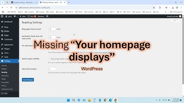Fix! Missing Your homepage displays in WordPress