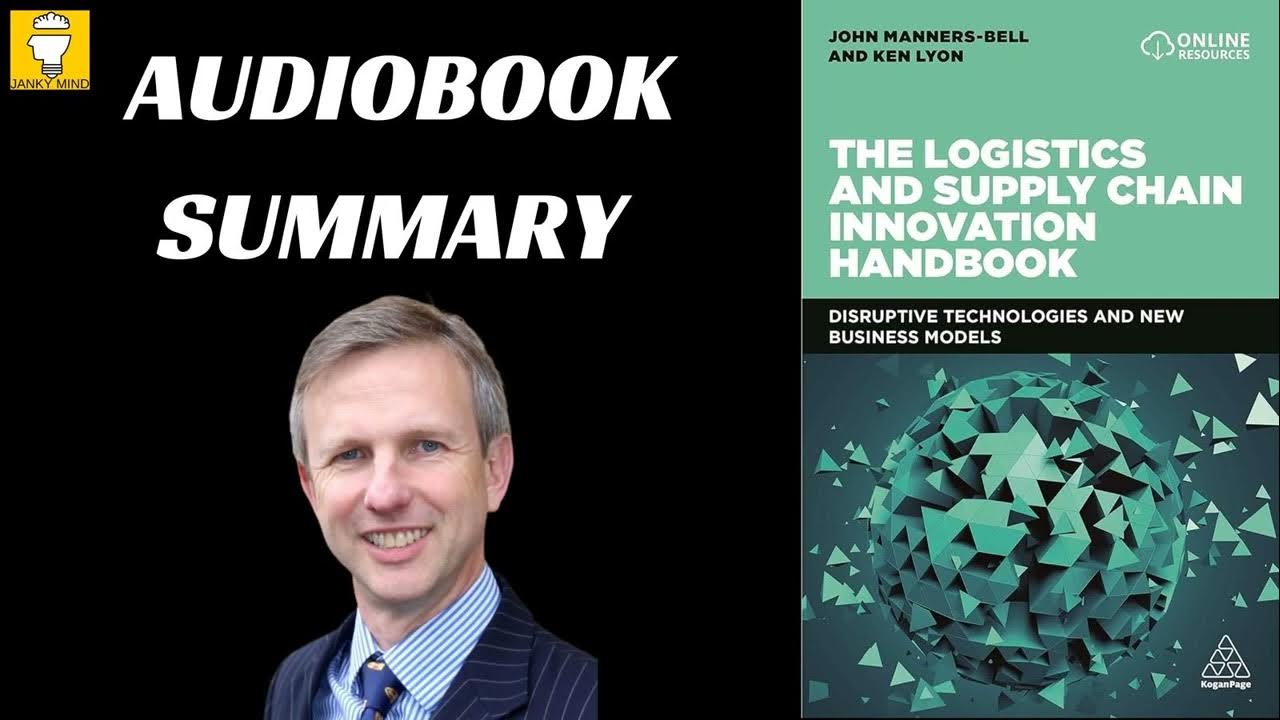 Audiobook: Logistics and Supply Chain Innovation by John Manners-Bell & Ken  Lyon | Book Summary - YouTube