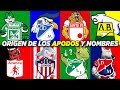 🔥EL ORIGEN DE LOS NOMBRES Y APODOS DE LOS EQUIPOS COLOMBIANOS | CAMILO MD