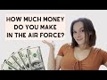 How much MONEY do you MAKE in the AIR FORCE????