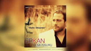 Erkan Gümüşsuyu - Sevmeyeceğim -  Resimi