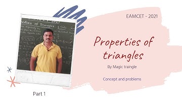#EAMCET - 2021| # Properties of Triangles|| #Magic triangle || Trigonometry || Part-1||