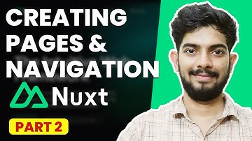 Pages in Nuxt and Navigation Using NuxtLink | Nuxt Beginners Series