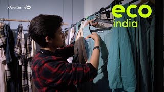 Eco India: The Delhi-based fashion studio that believes in 'no new clothes'