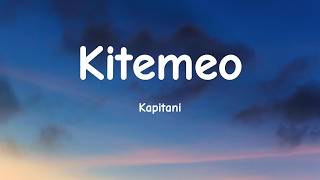 Kitemeo - Kapitani( Lyric Video)