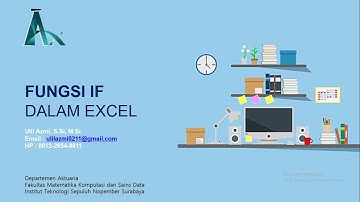 Materi 3 - Fungsi IF pada Excel || Pengantar Ilmu Komputer