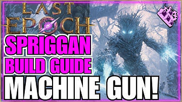 Last Epoch Druid Frostbite Spriggan Endgame Build Guide! 1 Button Build... Machine Gun FUN!!