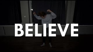 BELIEVE | Annija Raibekaze Choreography