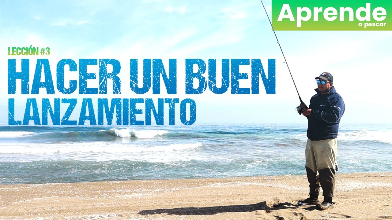 Hacer un buen lanzamiento Lección 3 Aprende a pescar YouTube