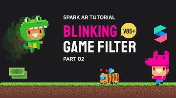 Spark AR tutorial: Blinking Game v85+ [Part 2]