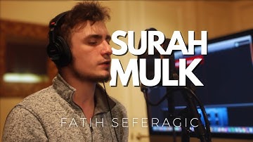 Surah Al-Mulk (The Sovereignty) | Fatih Seferagic | سورة الملك