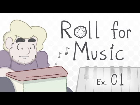 Roll For Music Ex 01 Music 