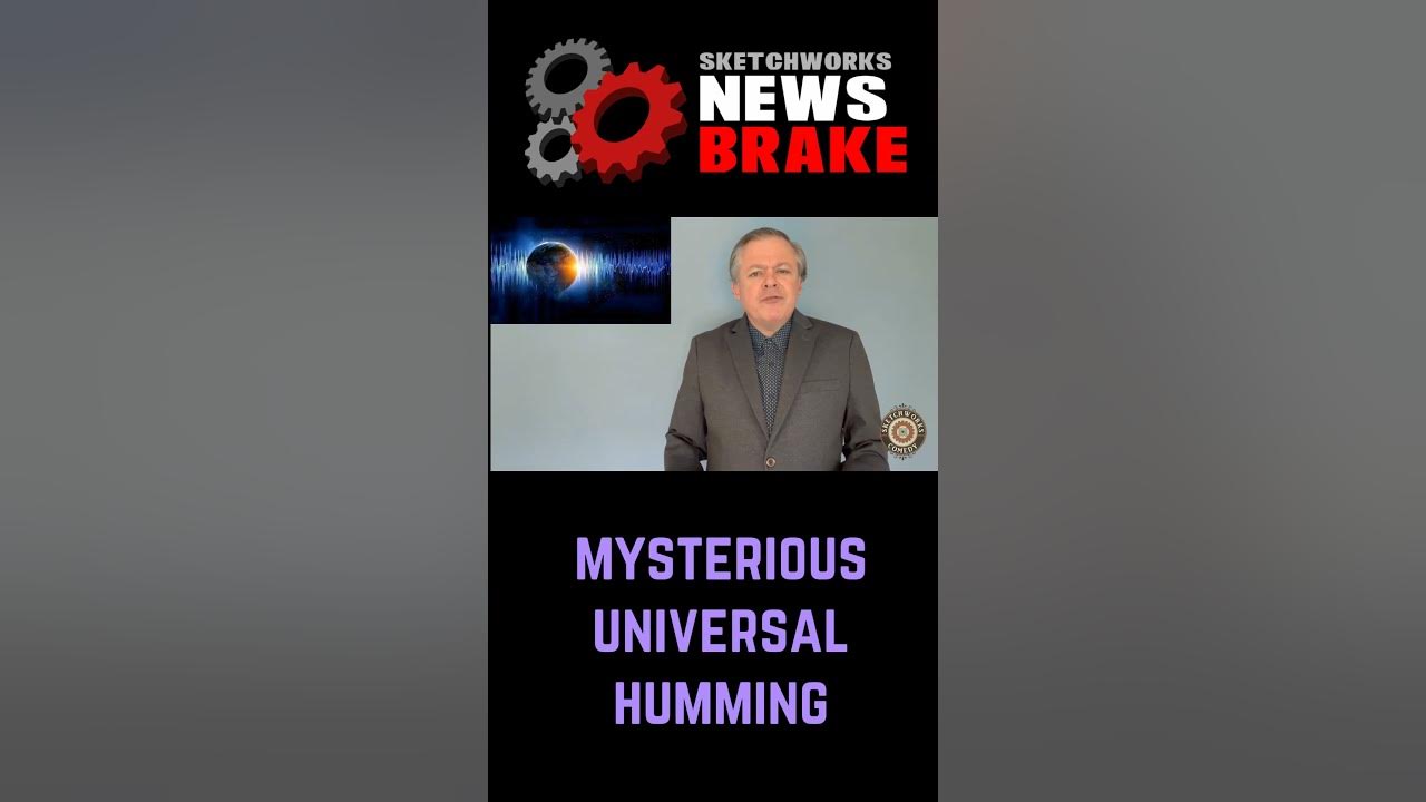 Source of Mysterious Universal Humming Found