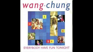 Wang Chung - Everybody Have Fun Tonight (1986)