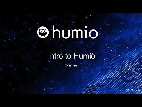 Intro to Humio - Overview