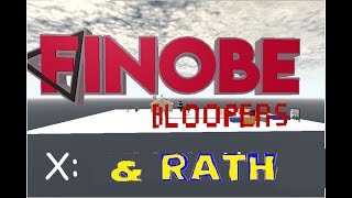 Finobe Bloopers X - The Final Meme & Knuckles