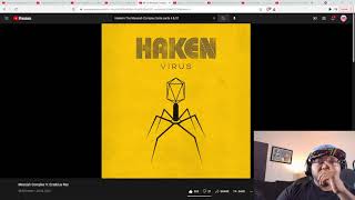 Haken: Messiah Complex Iv: The Sect, V: Ectobius Rex, Only Stars (Reaction)